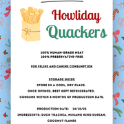 HOWLIDAY QUACKERS